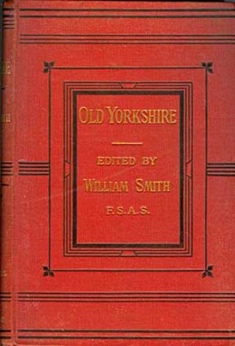 Image for Old Yorkshire, New Series, Volume 1