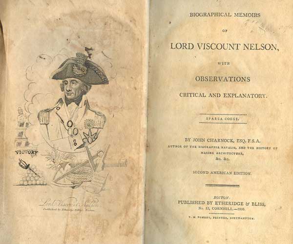 Image for Biographical Memoirs of Lord Viscount Nelson, With Observations Critical and Explanatory