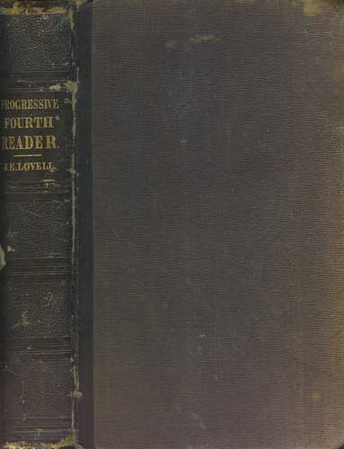 Image for Lovell's Progressive Readers, No. 4: A Series of Interesting and Instructive Lessons, In Prose, Poetry and Dialogue; With Exercises In Elocution