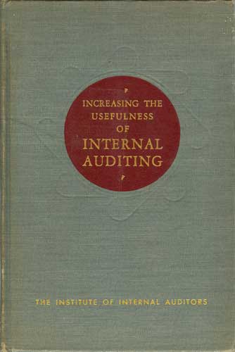 Image for Increasing the Usefulness of Internal Auditing