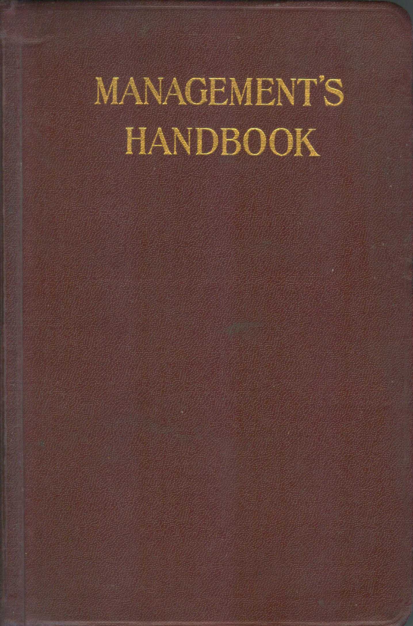 Image for Management's Handbook. By a Staff of Specialists