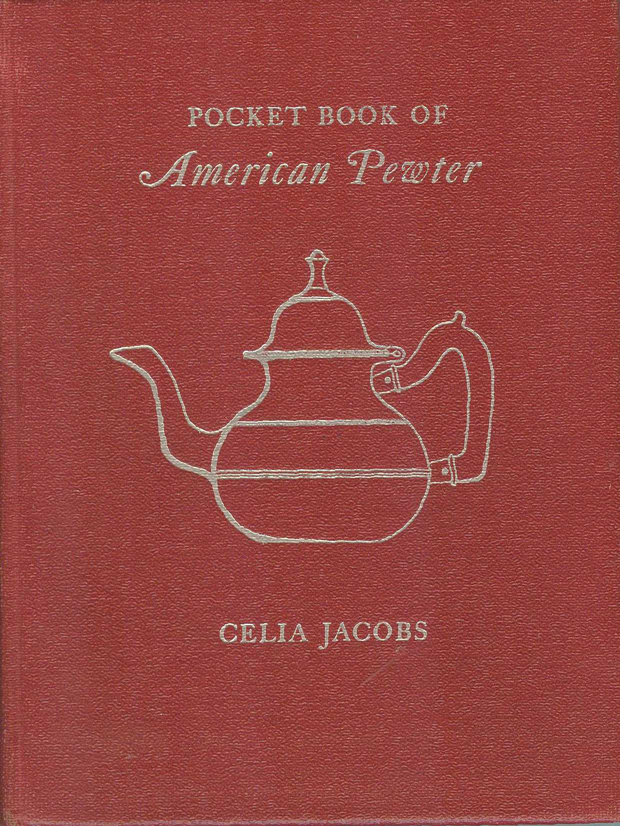 Image for Pocket Book of American Pewter: The Makers and the Marks