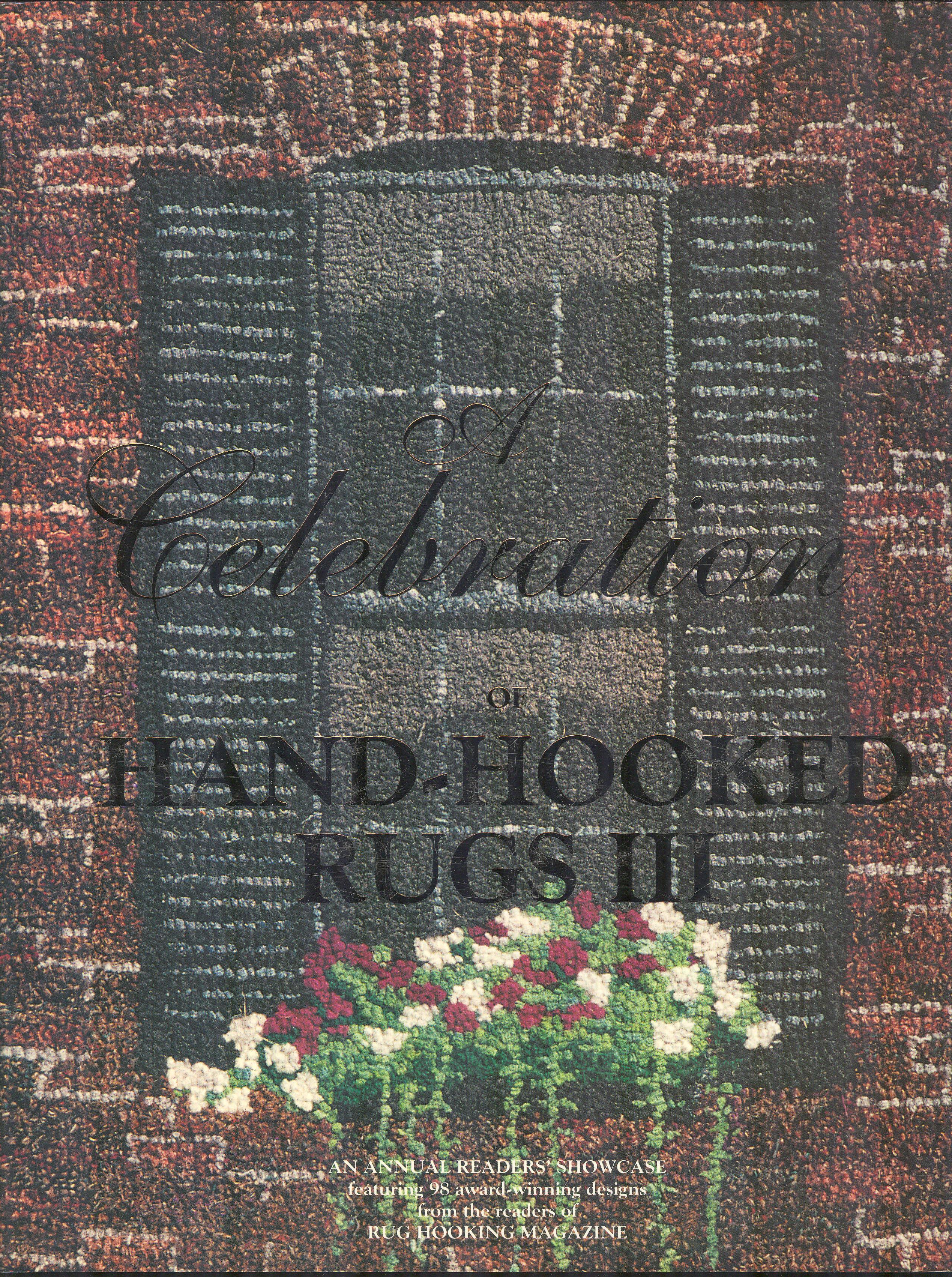 Image for A Celebration of Hand-Hooked Rugs III