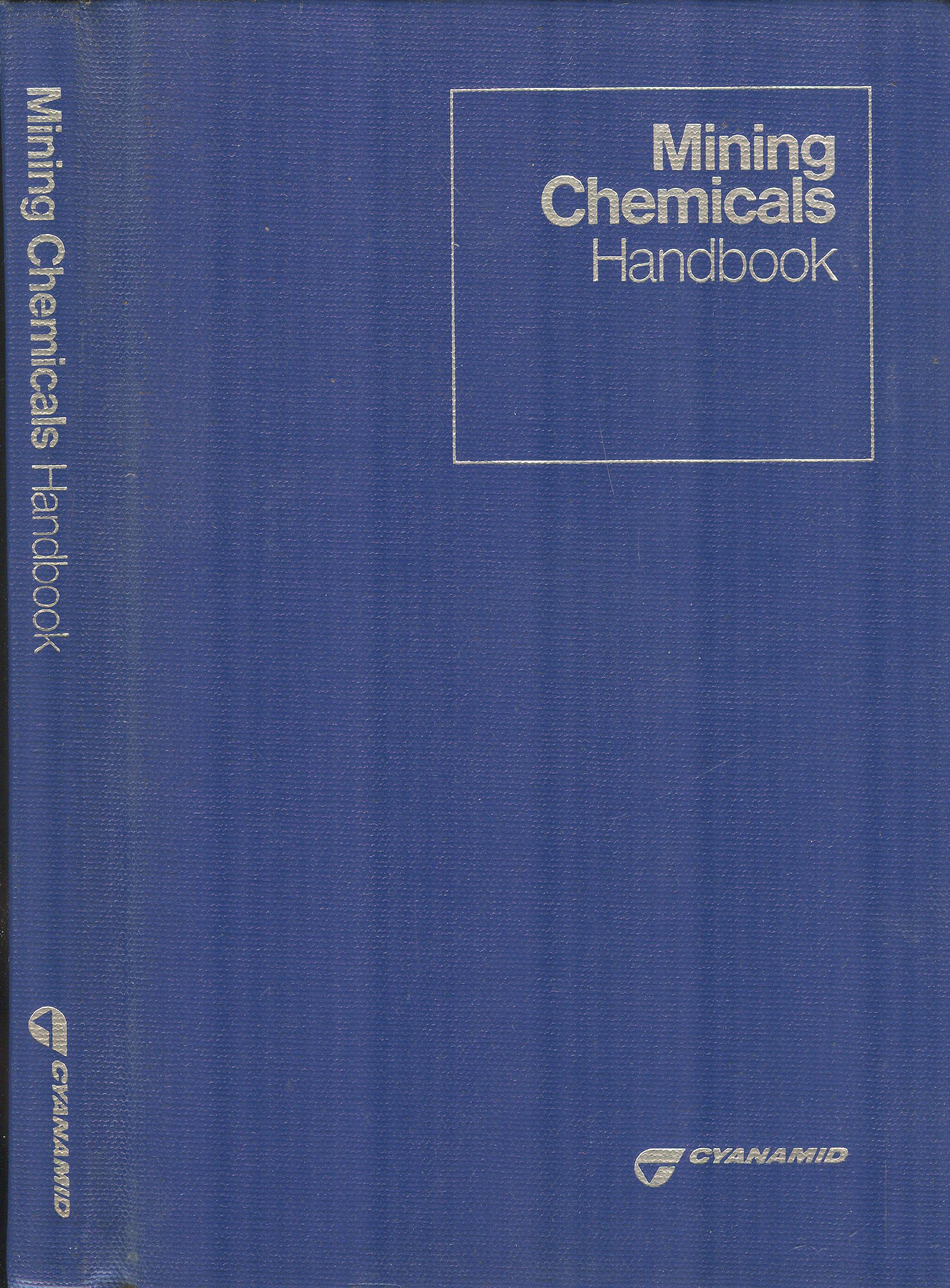 Mining Chemicals Handbook: Mineral Dressing Notes No. 26 - Picture 1 of 1