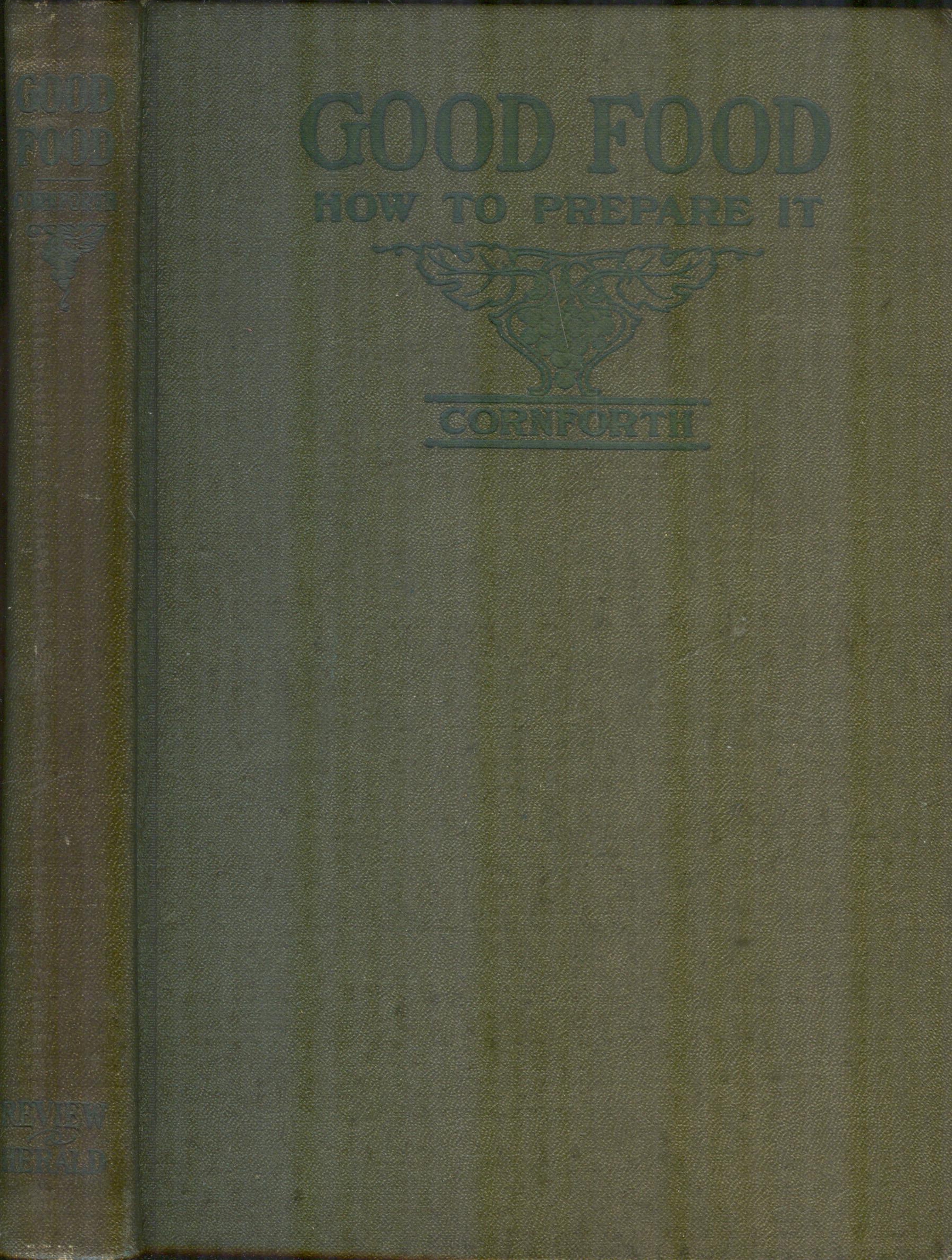 Image for Good Food: How to Prepare It