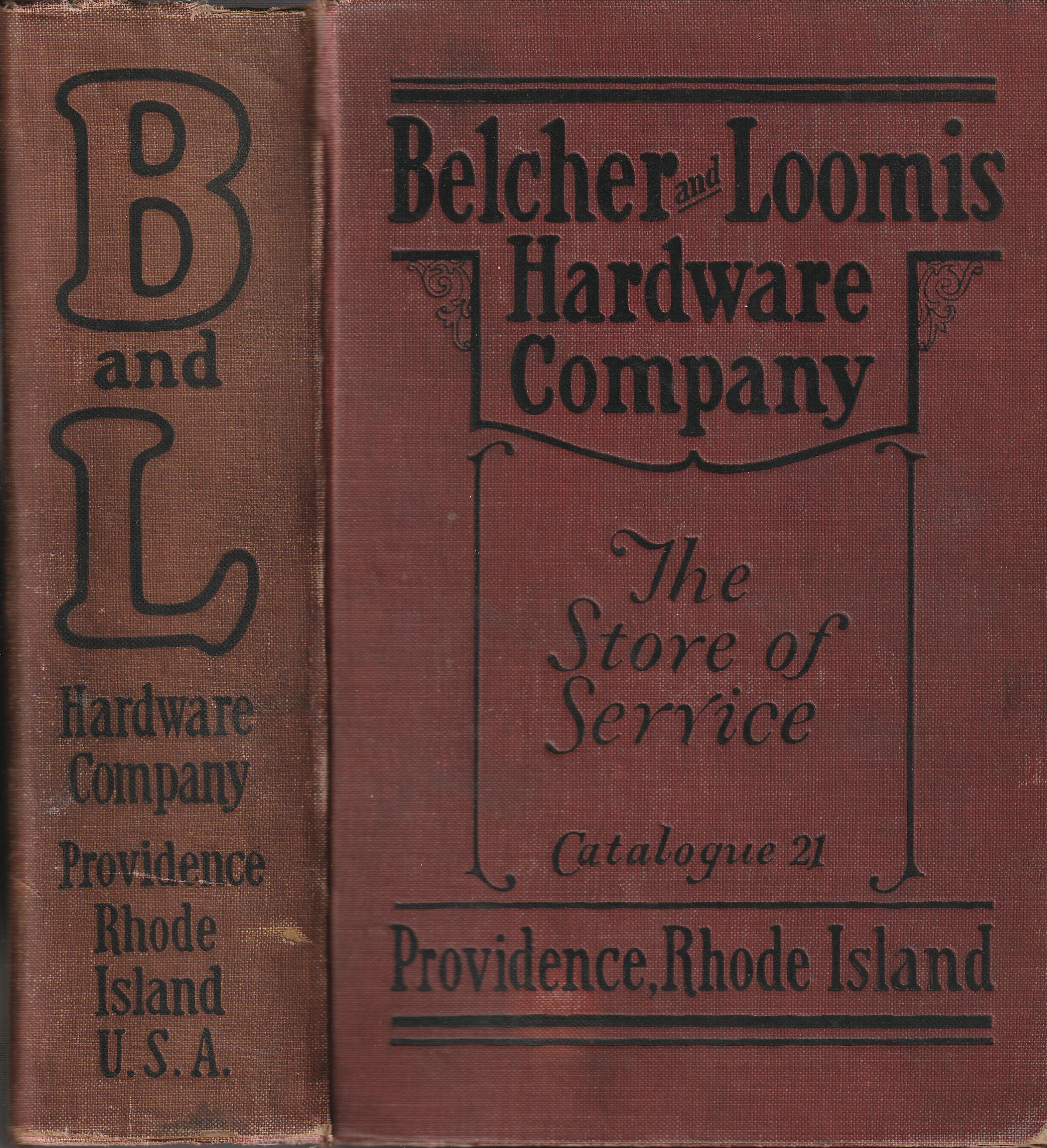 Catalogue 21: Belcher & Loomis Hardware Co., Wholesale and Retail