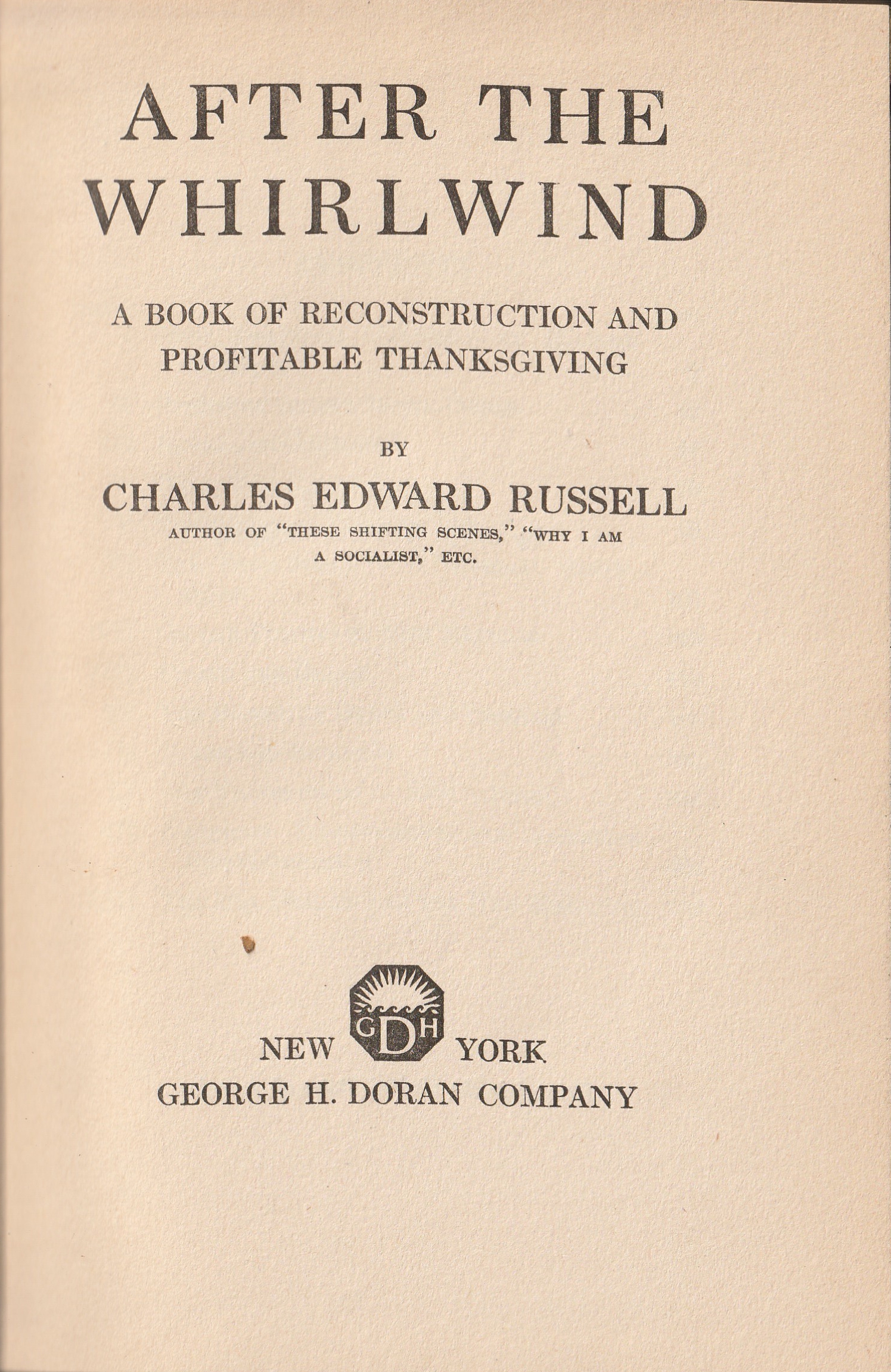 After the Whirlwind: A Book of Reconstruction and Profitable Thanksgiving