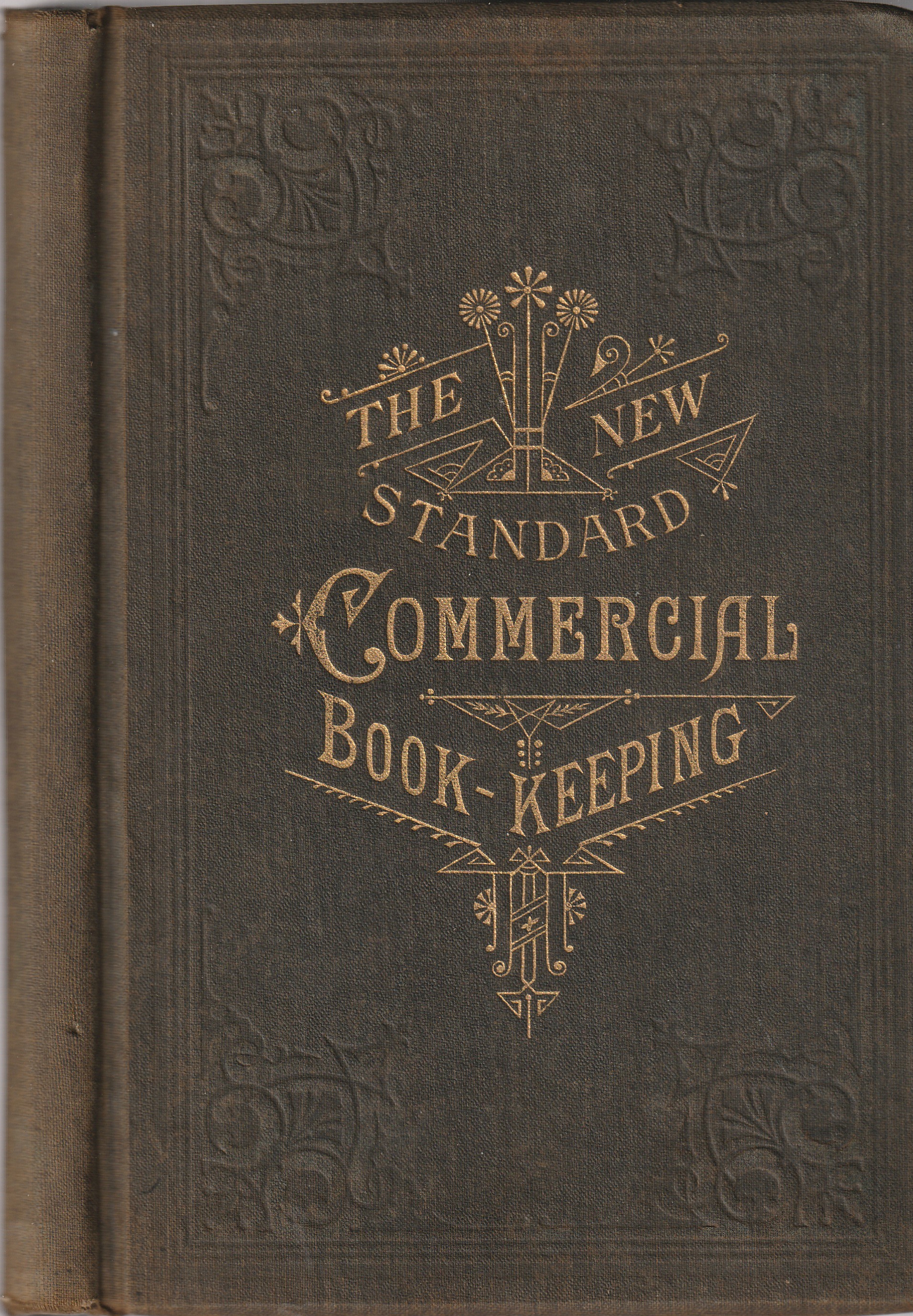 The New Standard Commercial Book-Keeping: Theoretical and Practical