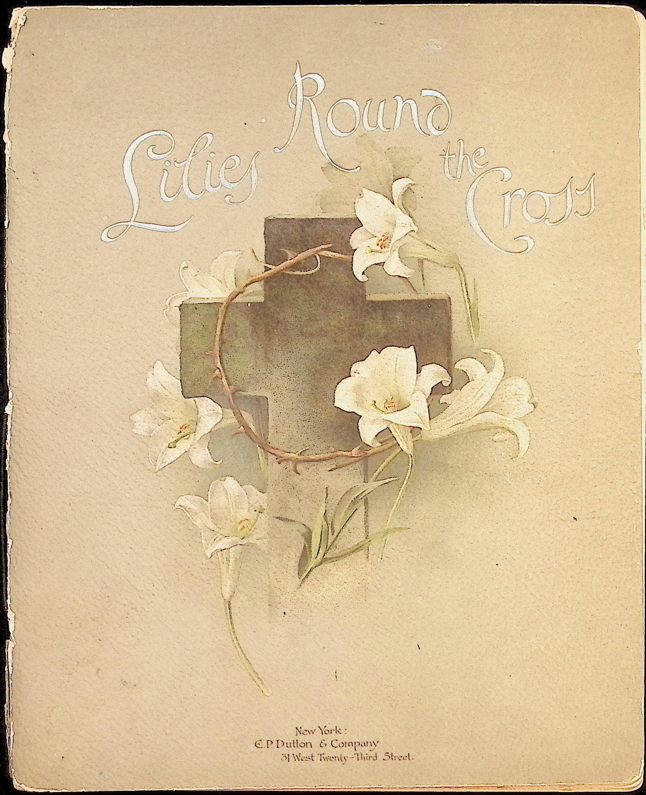 Lilies Round the Cross