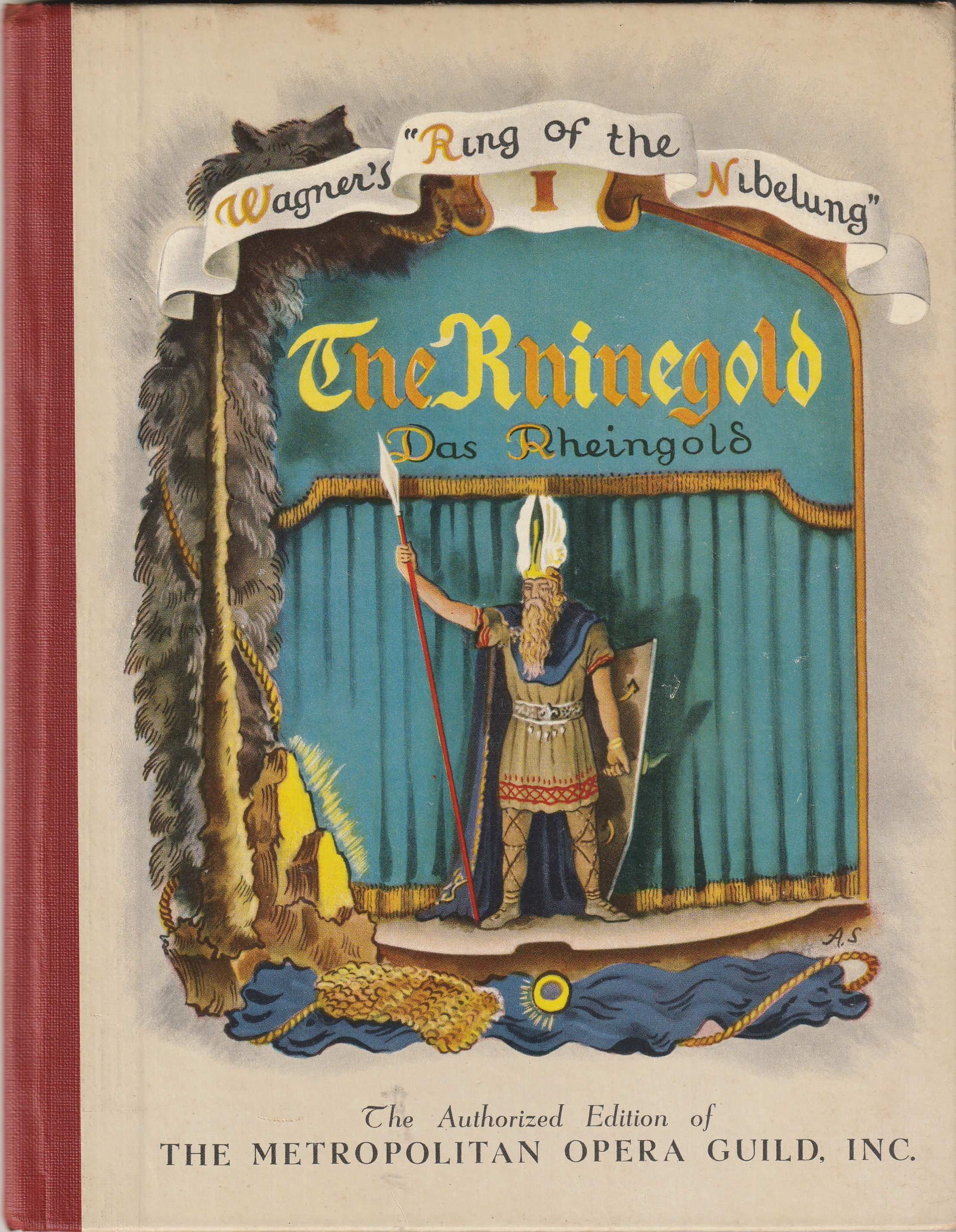 The Rhinegold, Wagner's 'Ring of the Nibelung' Vol. 1
