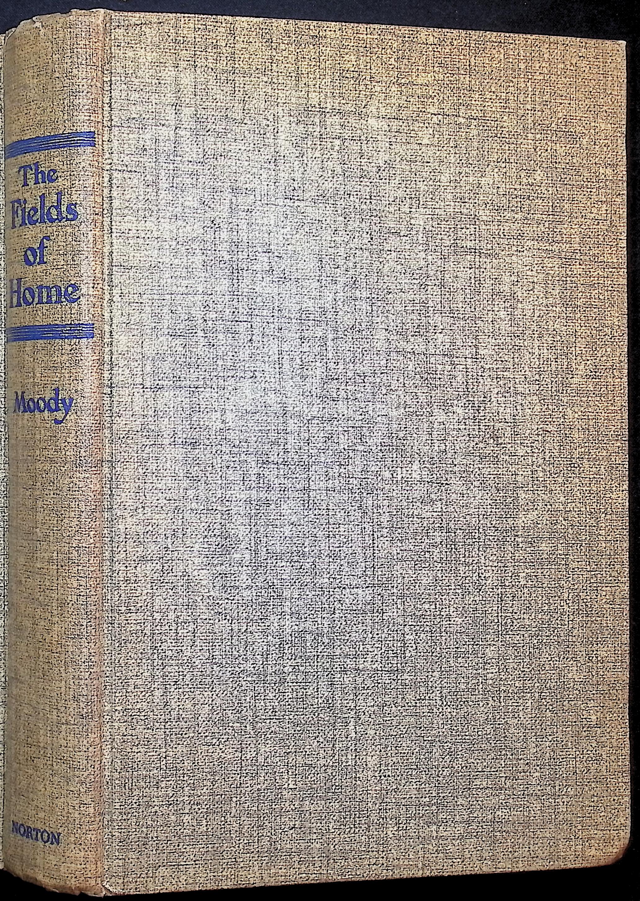 The Fields of Home, with Letter from Franklin J. Gould, dated 1953, which mentions Ralph Moody