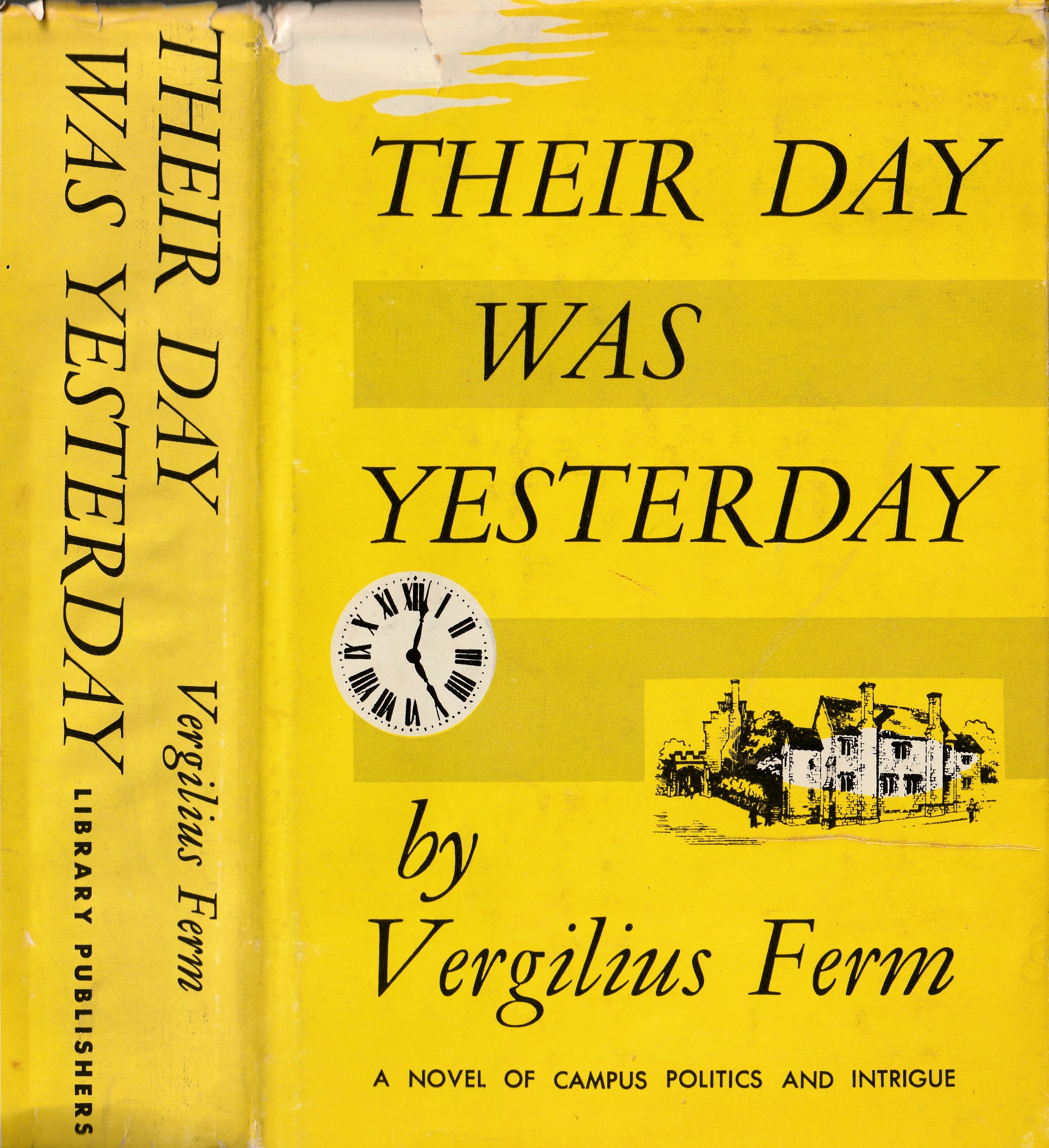 Their Day Was Yesterday