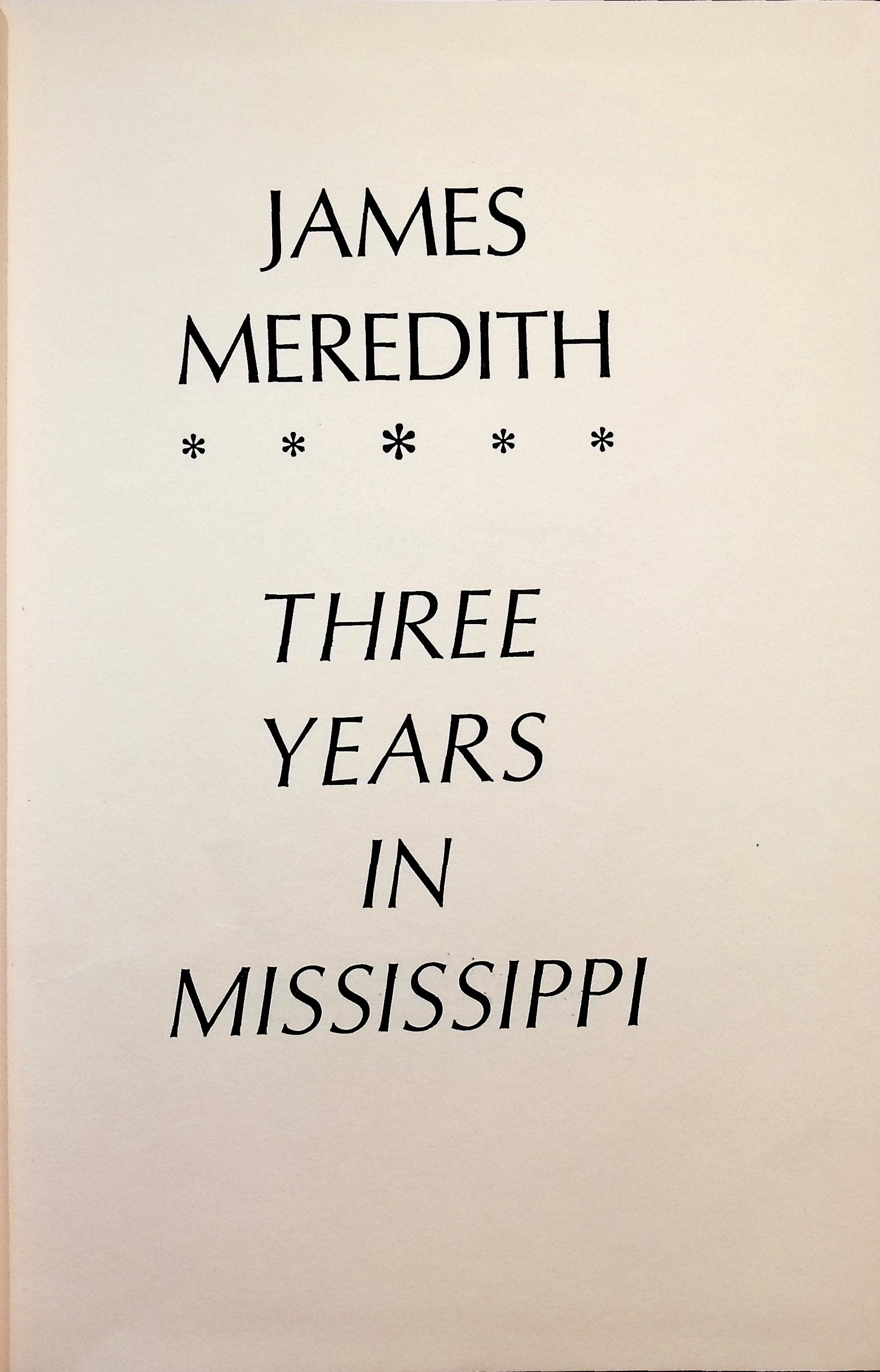 Three Years in Mississippi