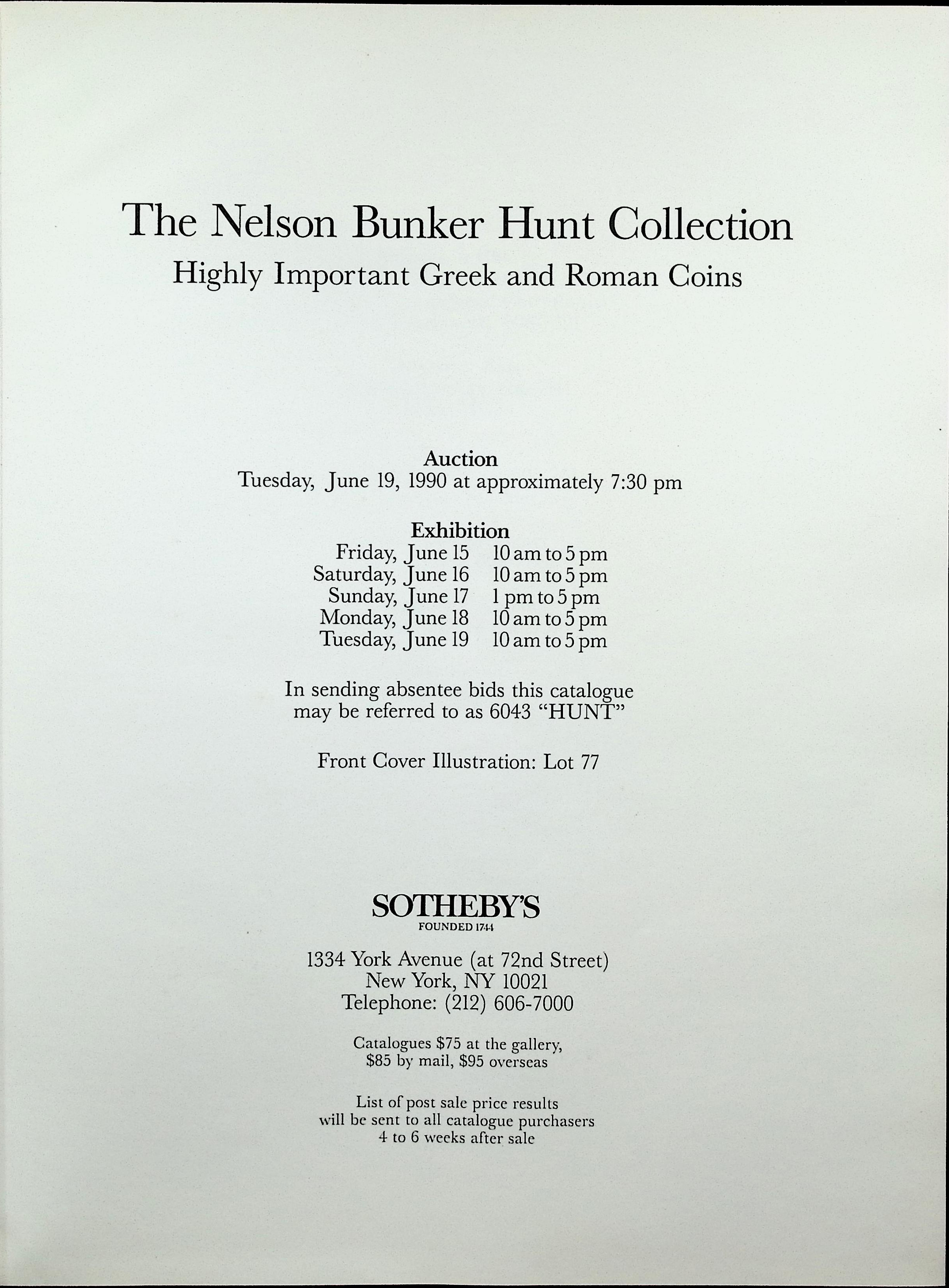 The Nelson Bunker Hunt Collection Highly Important Greek And Roman Coins, Auction Tuesday, June 19, 1990