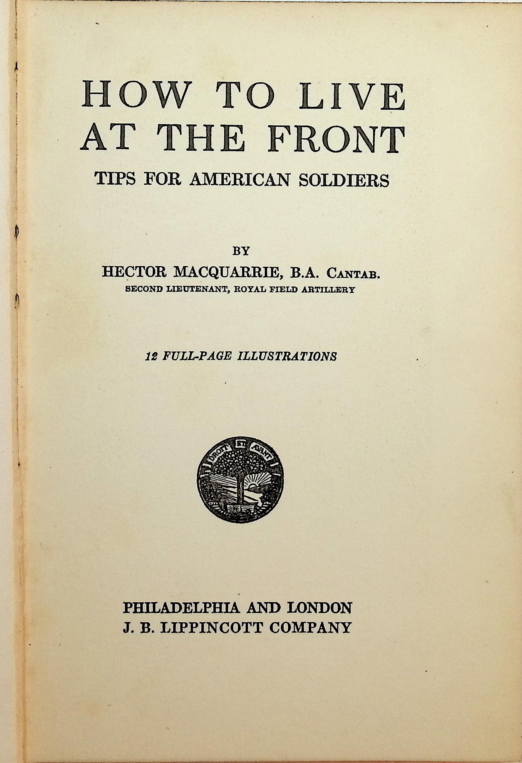 How to Live at the Front: Tips for American Soldiers