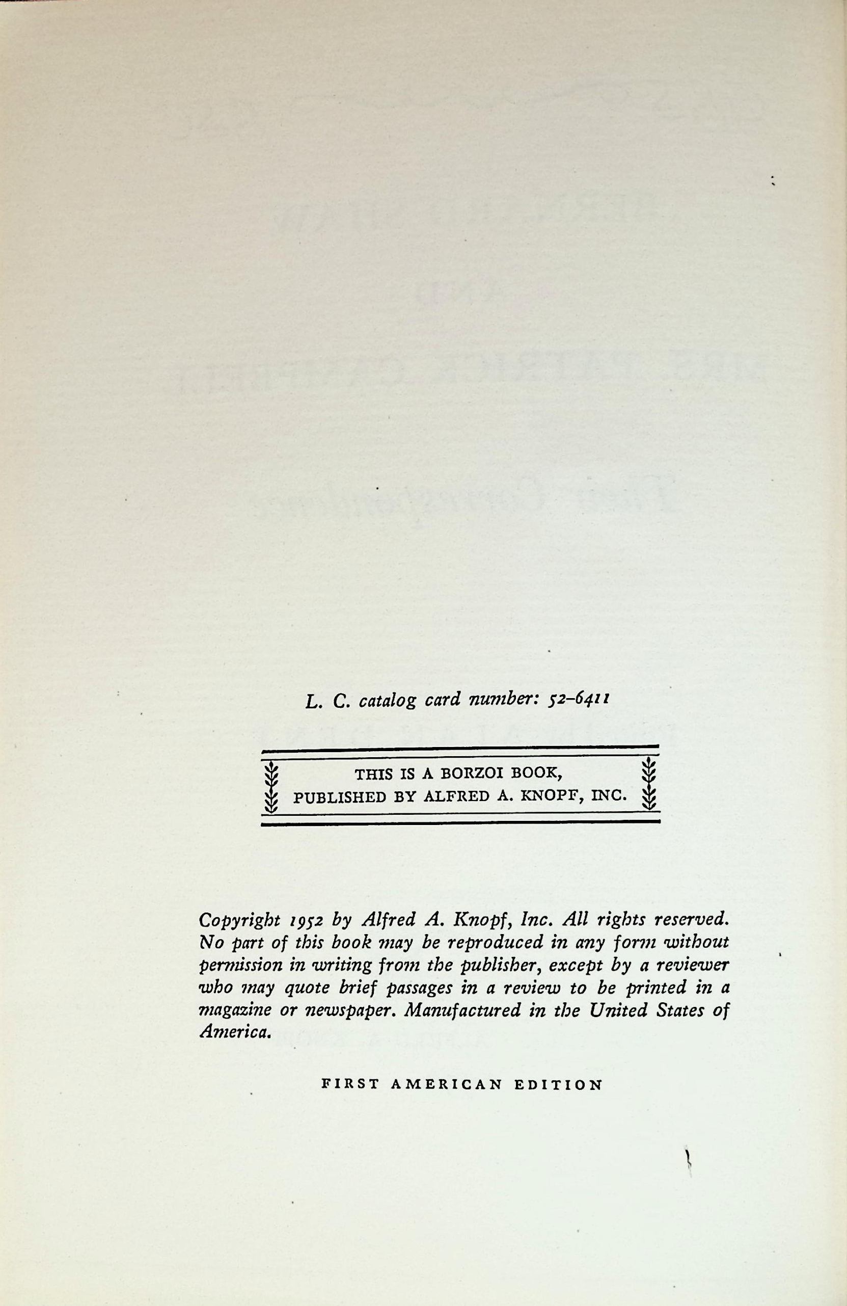 Bernard Shaw and Mrs. Patrick Campbell: Their Correspondence