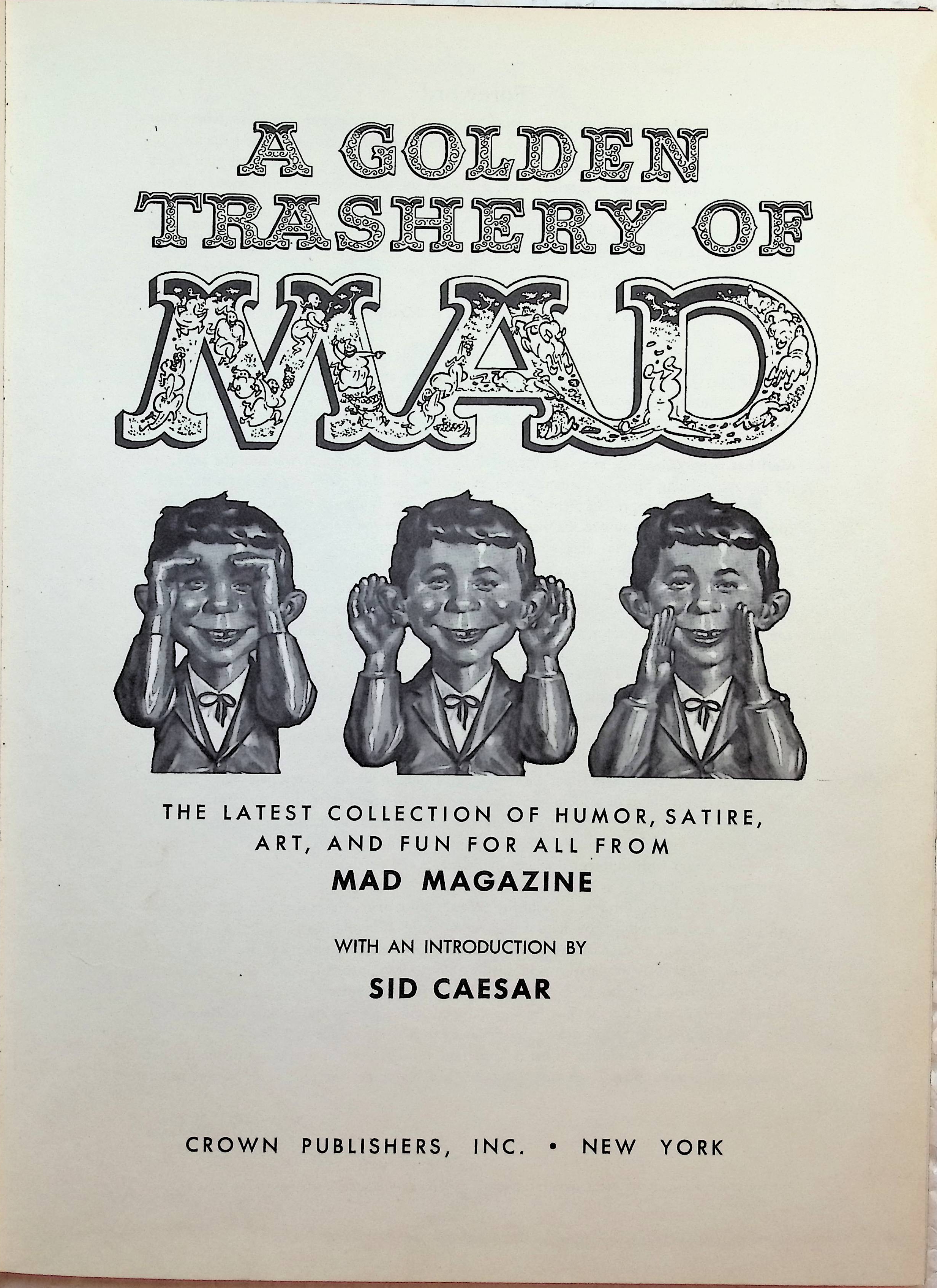 A Golden Trashery of Mad