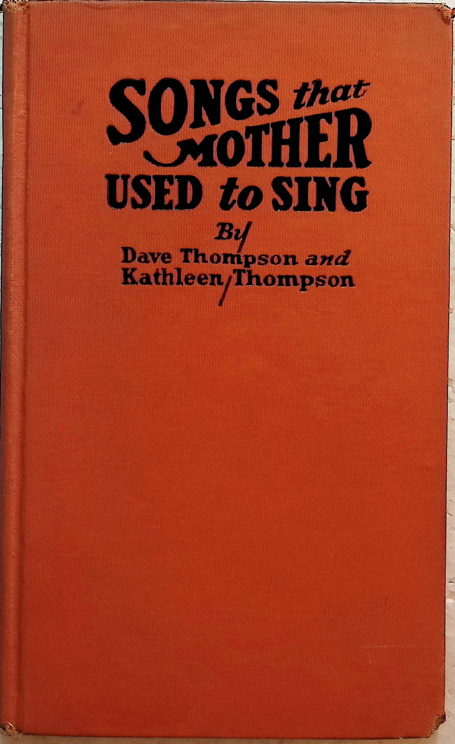 Songs That Mother Used to Sing